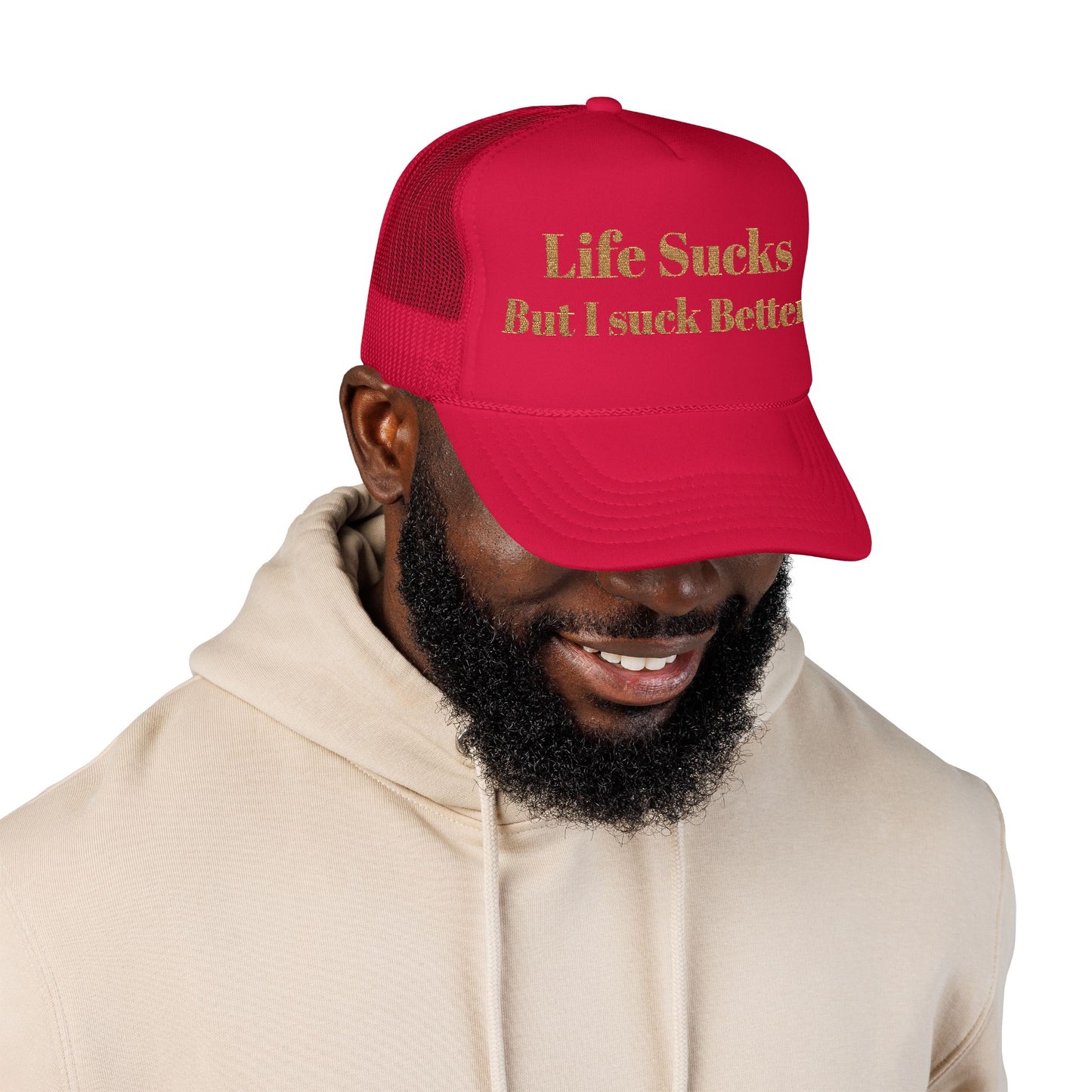 Trucker Hat - "Life Sucks But I Suck Better" Gold Glitter Foam Cap