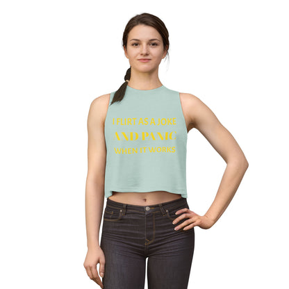Women’s Crop Top — I Flirt As A Joke and Panic When It Works