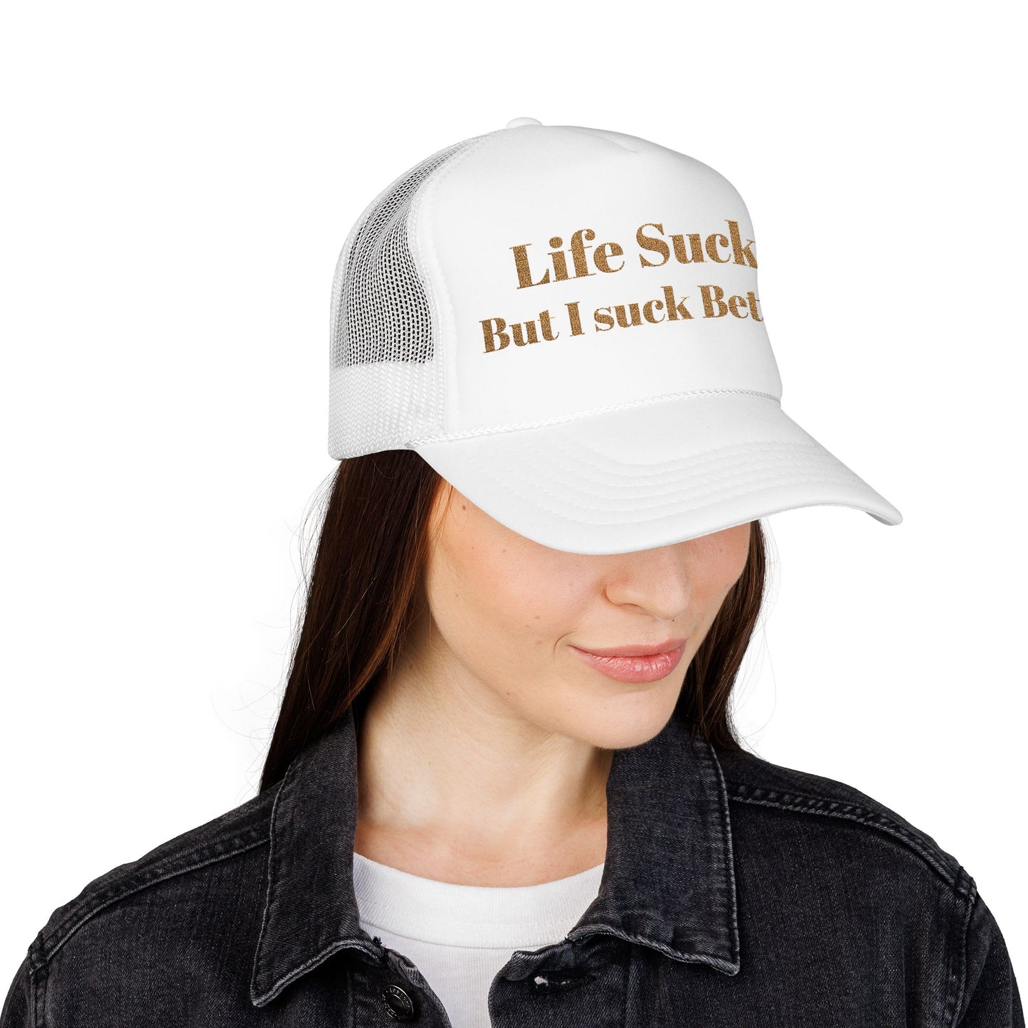 Trucker Hat - "Life Sucks But I Suck Better" Gold Glitter Foam Cap