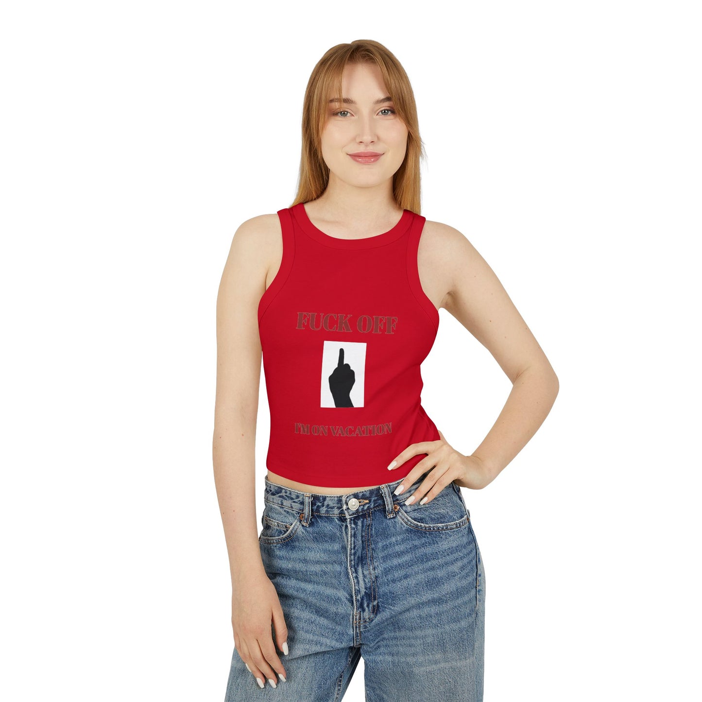 Women's Racer Tank Top — Fuck Off I'm On Vacation