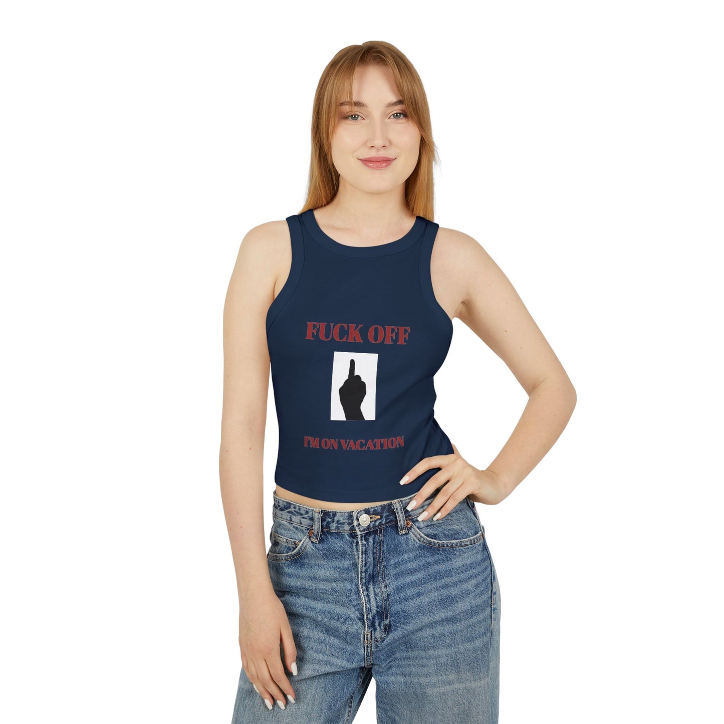 Women's Racer Tank Top — Fuck Off I'm On Vacation