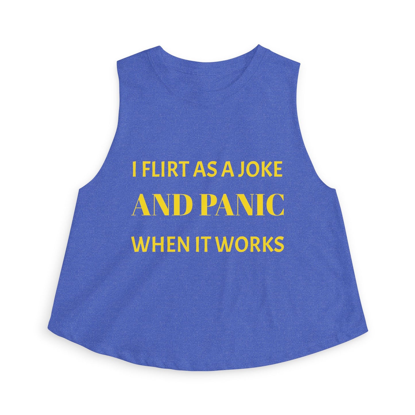 Women’s Crop Top — I Flirt As A Joke and Panic When It Works